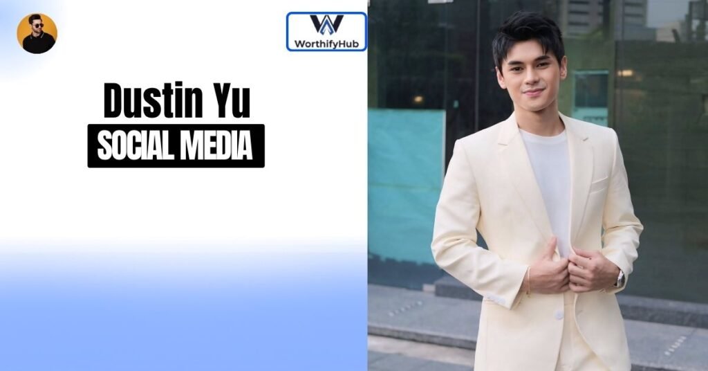 Dustin Yu Social Media Presence