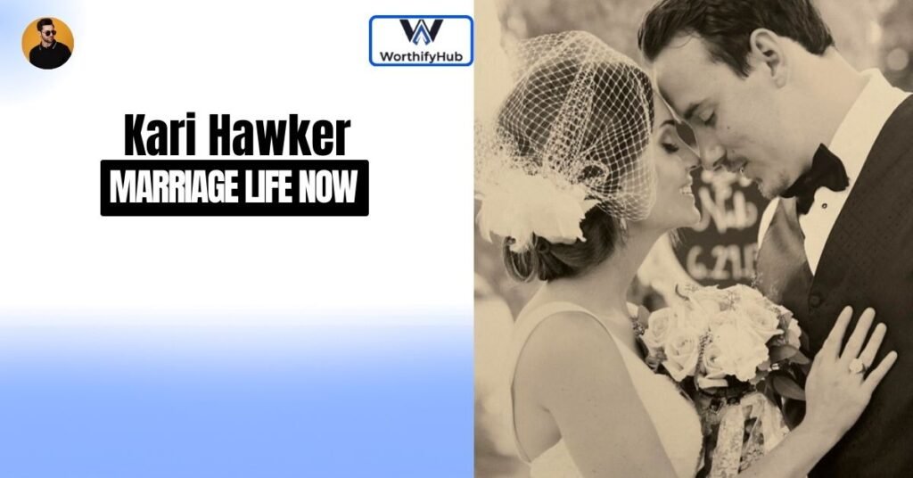 Kari Hawker Marriage