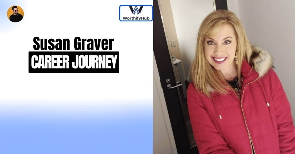 Susan Graver Career Journey